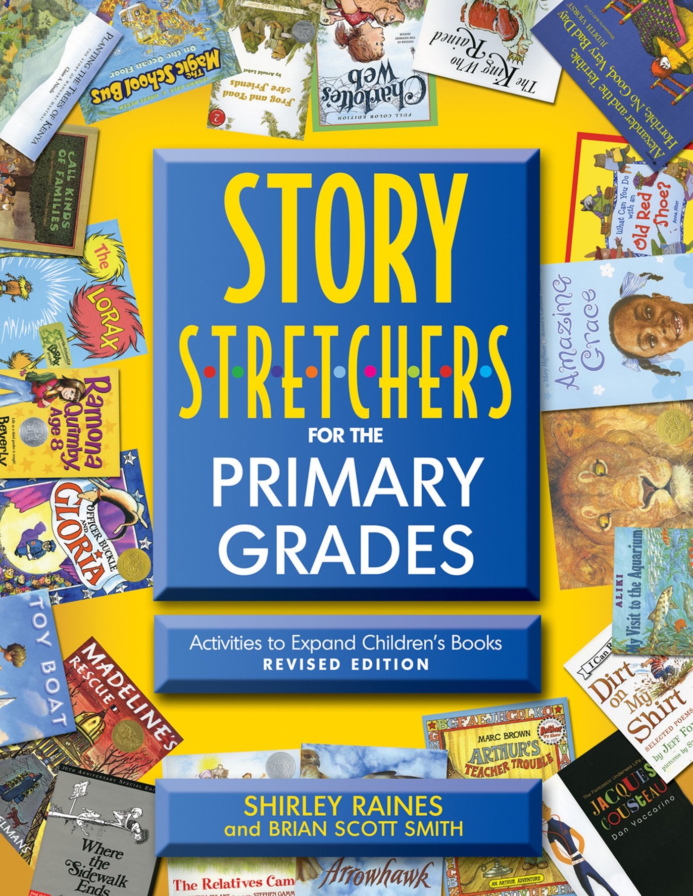 Story Stretchers For The Primary Grades: Activities To Expand Children'S Books,New