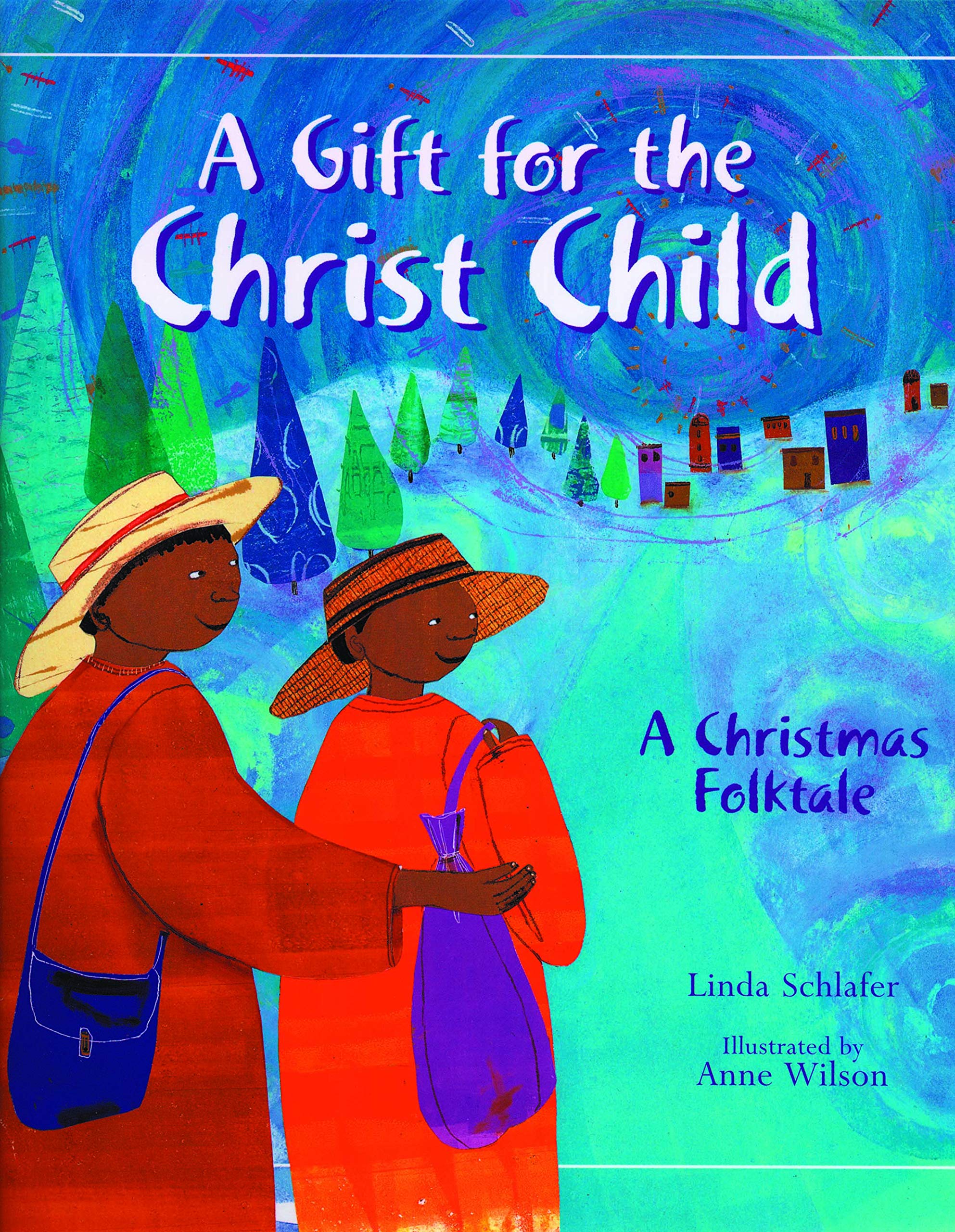 A Gift for the Christ Child,New