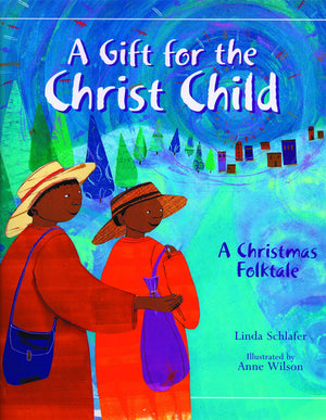 A Gift for the Christ Child,New