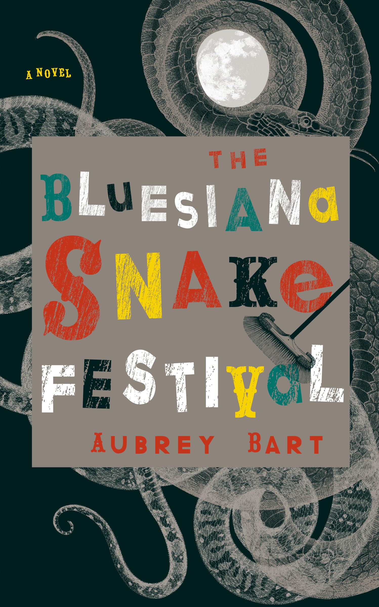 The Bluesiana Snake Festival: A Novel,Used