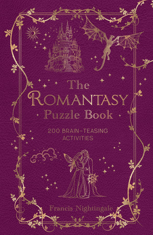 The Romantasy Puzzle Book: 200 BrainTeasing Activities