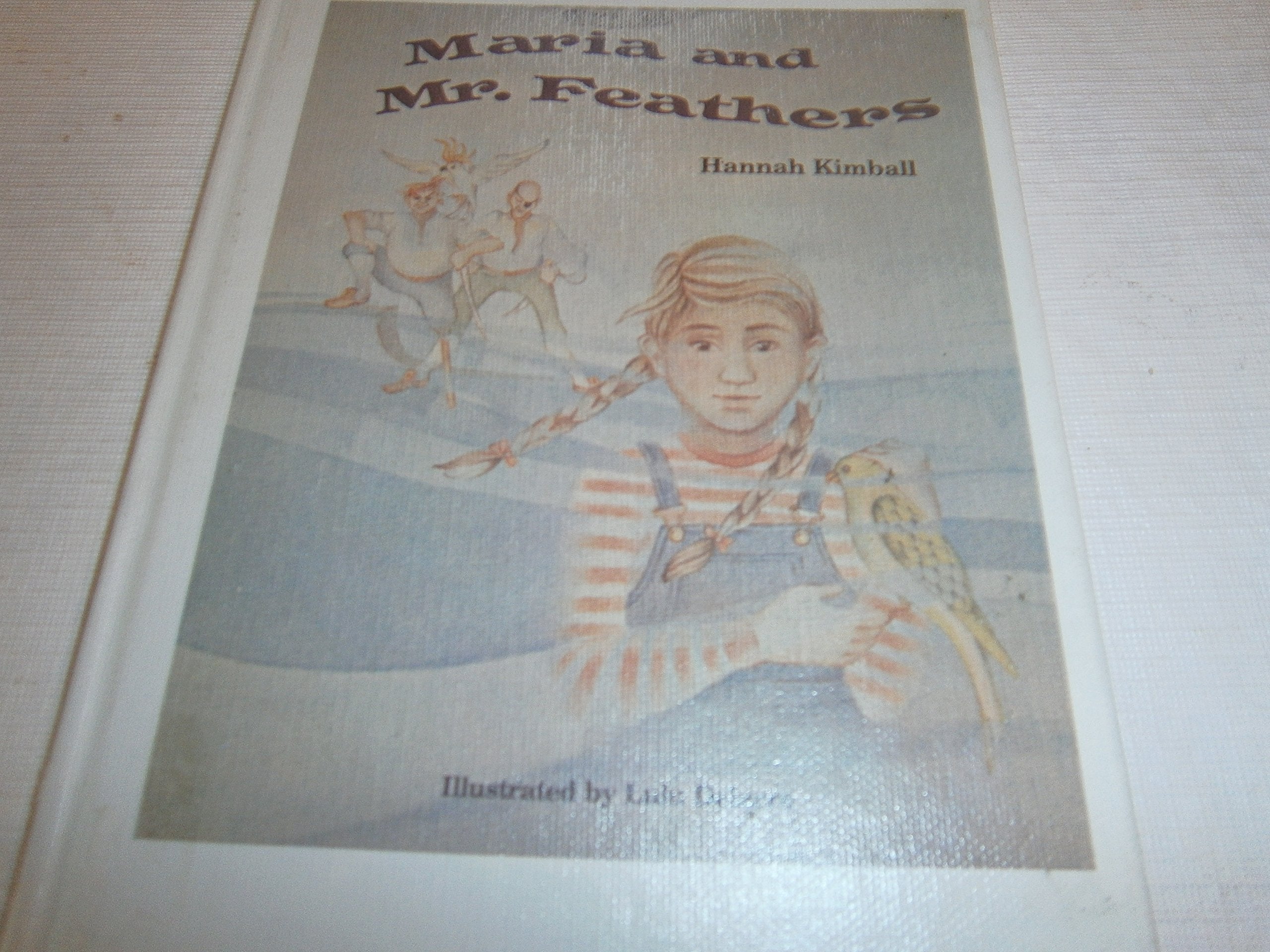 Maria and Mr. Feathers,Used