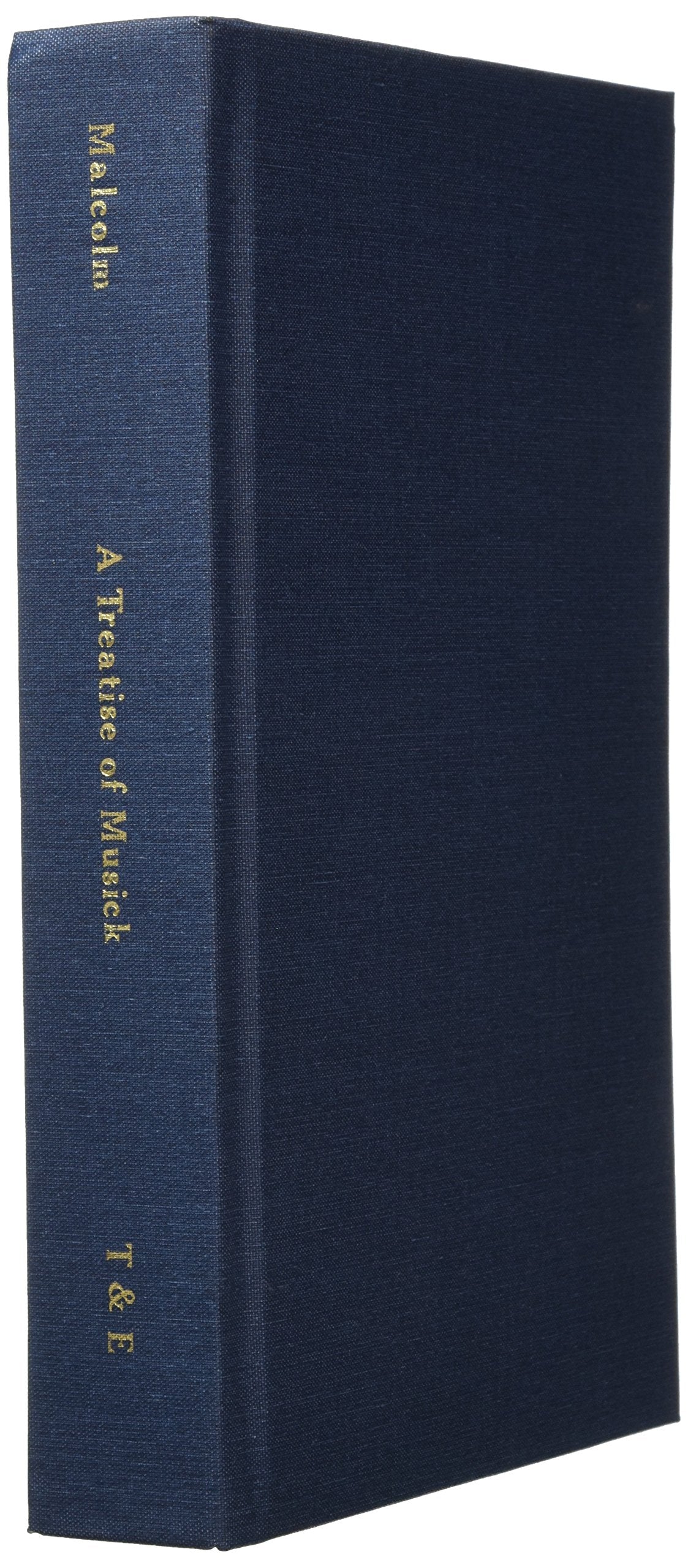 A Treatise of Musick. Speculative, Practical and Historical. [Facsimile of first edition, 1721. 652 pages  not abridged. Music.,Used