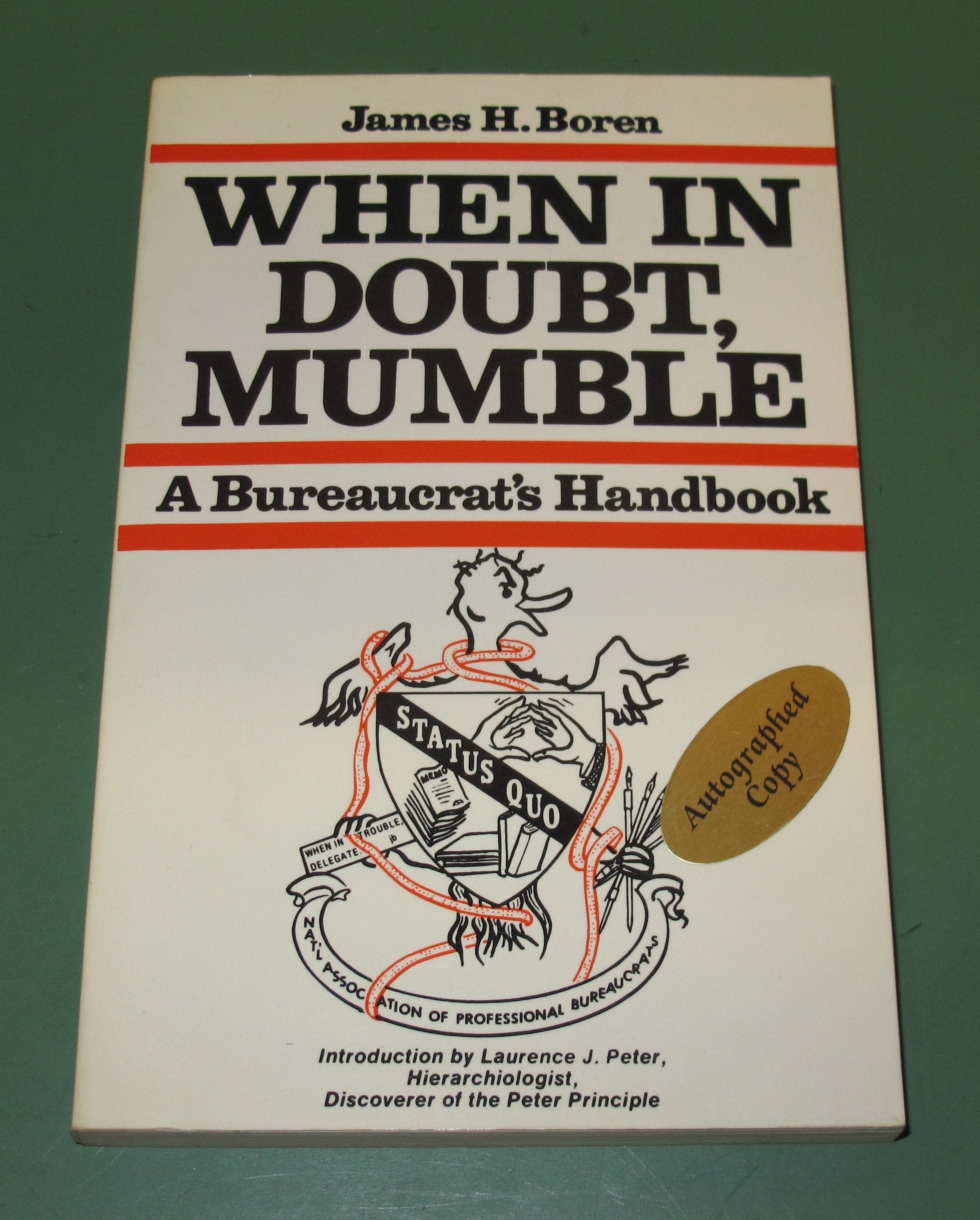 When in Doubt, Mumble : A Bureaucrat's Handbook,Used