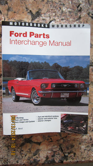 Ford Parts Interchange Manual,New