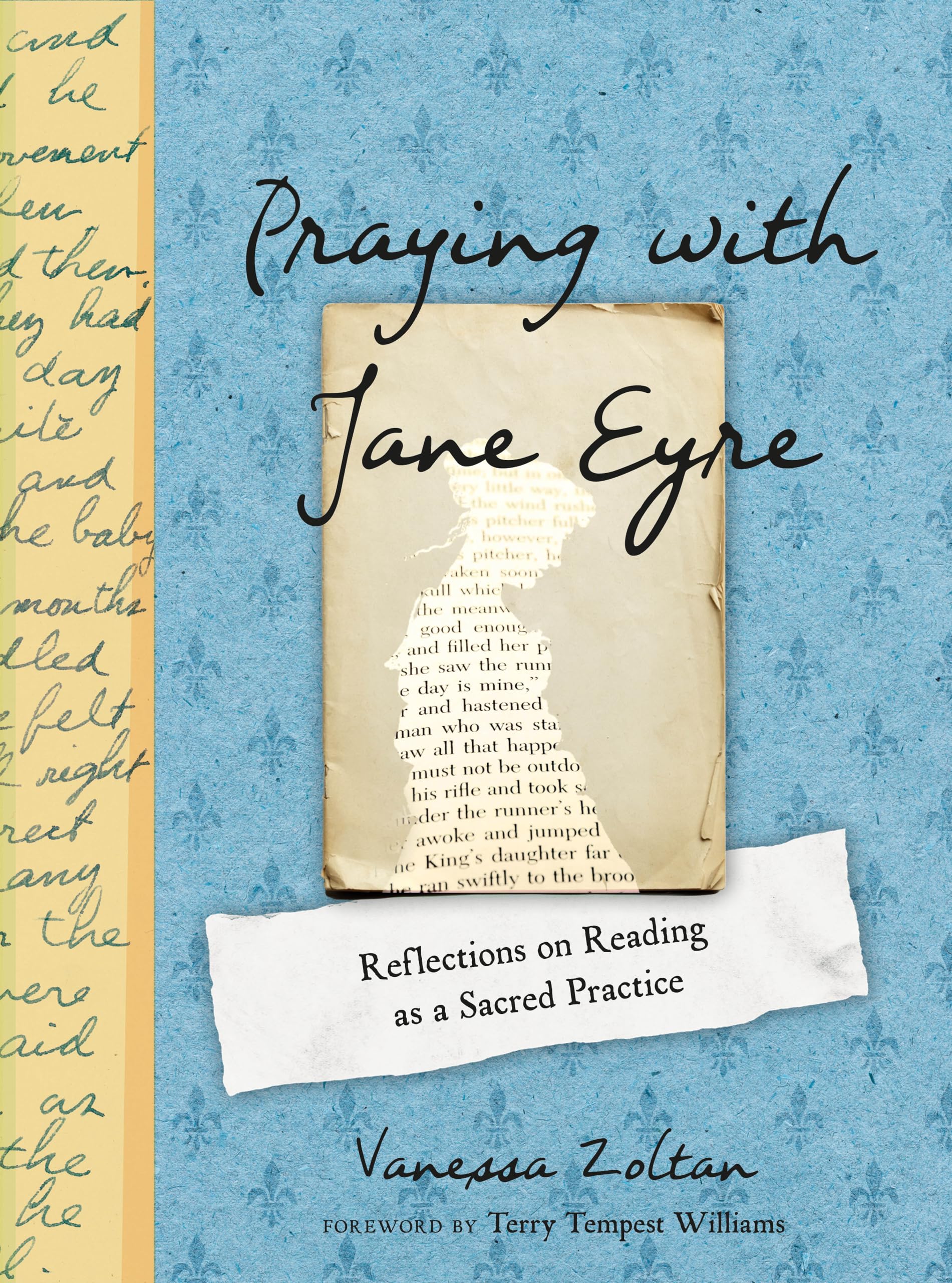 Praying With Jane Eyre: Reflections On Reading As A Sacred Practice-used