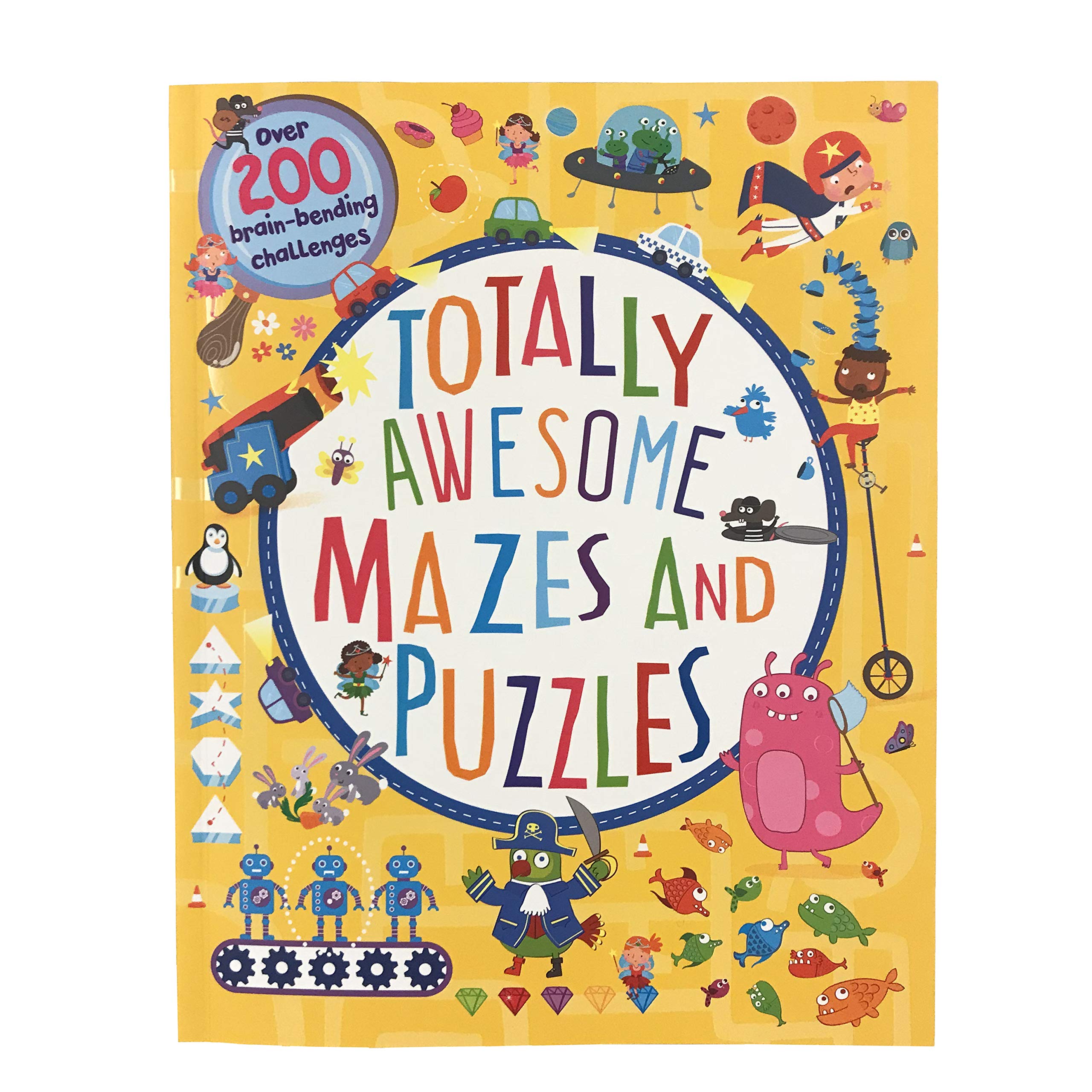 Totally Awesome Mazes and Puzzles: Over 200 Brainbending Challenges,Used
