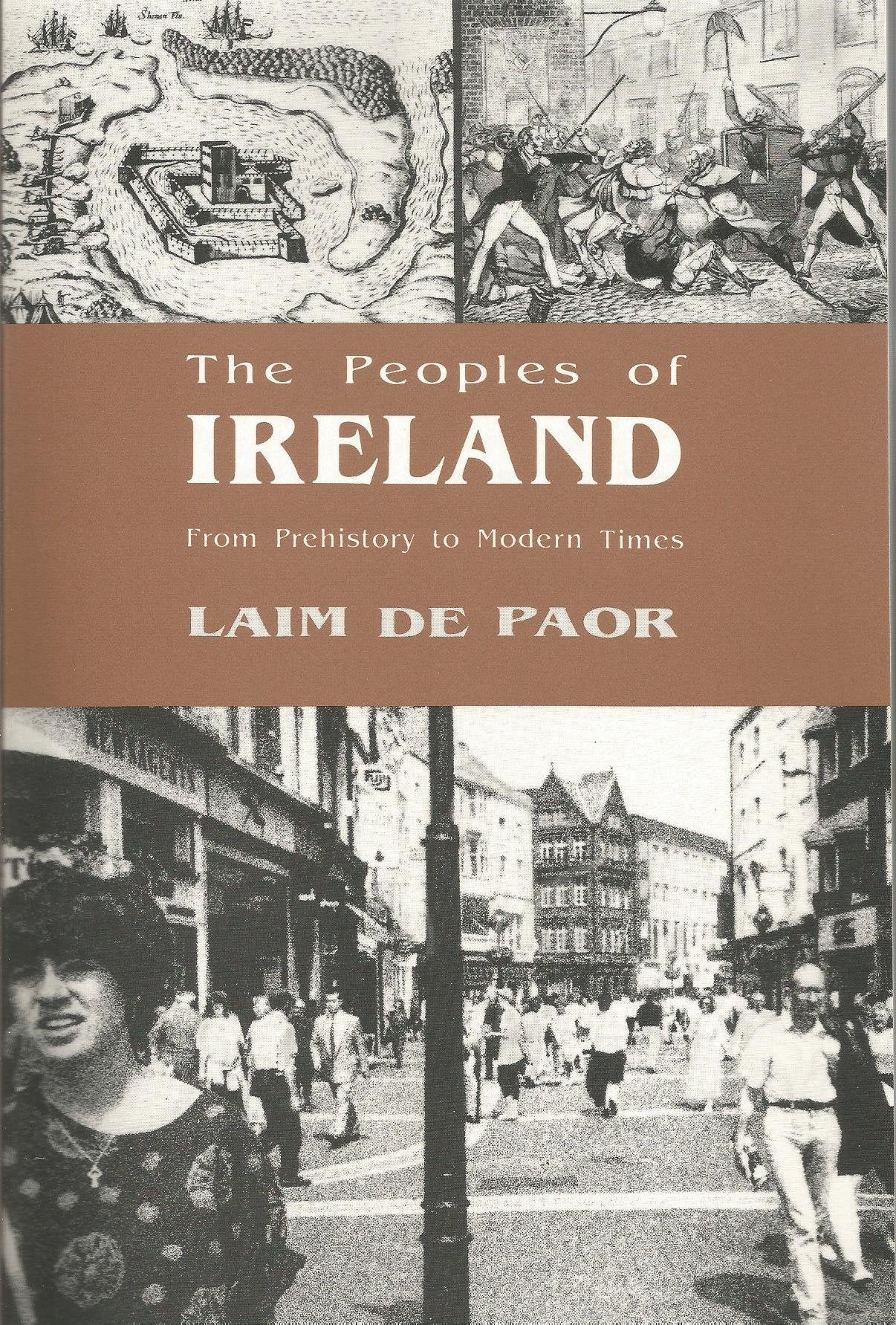 The Peoples of Ireland: From Prehistory to Modern Times,Used