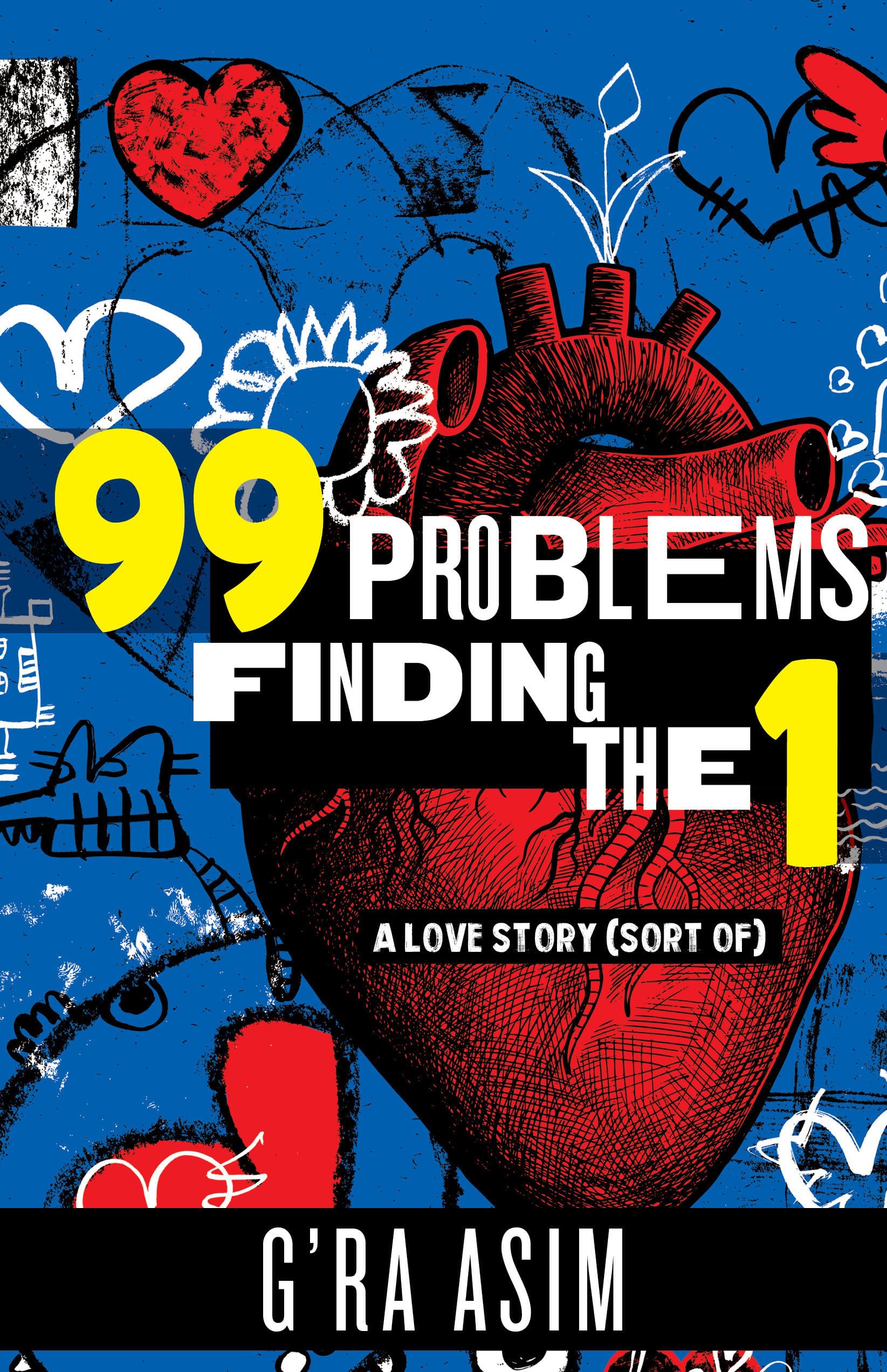 99 Problems Finding The 1: A Love Story (Sort Of)