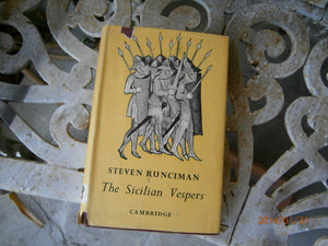 Sicilian Vespers: A History of the Mediterranean World in the Late Thirteenth Century,Used