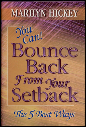 You Can! Bounce Back From Your Setback: The 5 Best Ways,Used