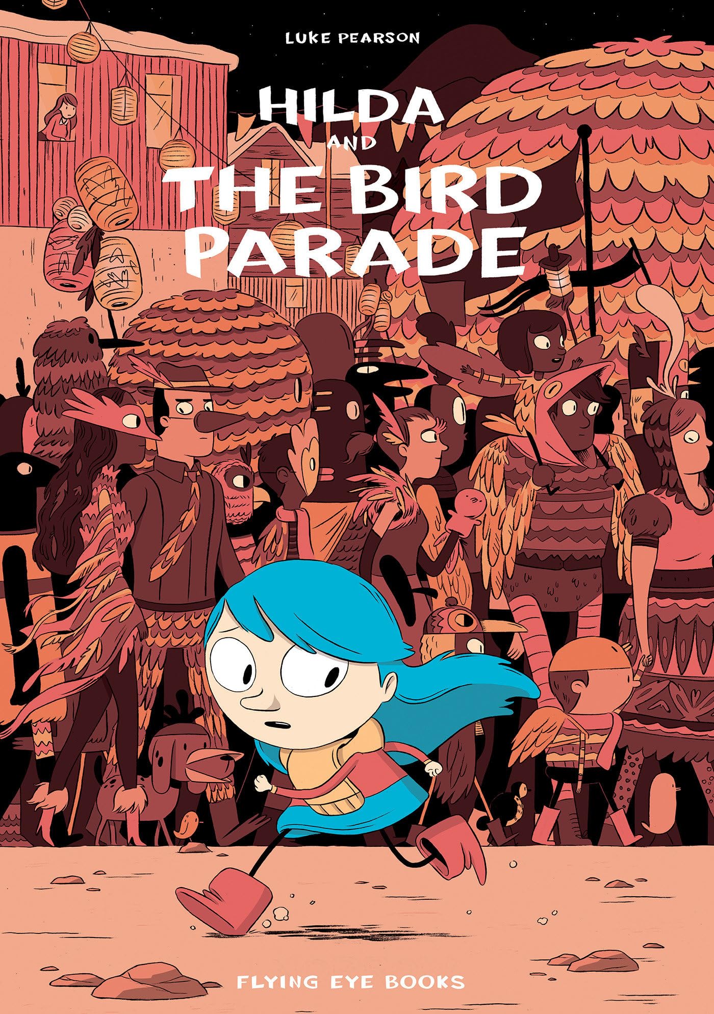 Hilda and the Bird Parade: Hilda Book 3 (Hildafolk),Used