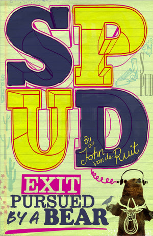 Spud: Exit, Pursued by a Bear,Used