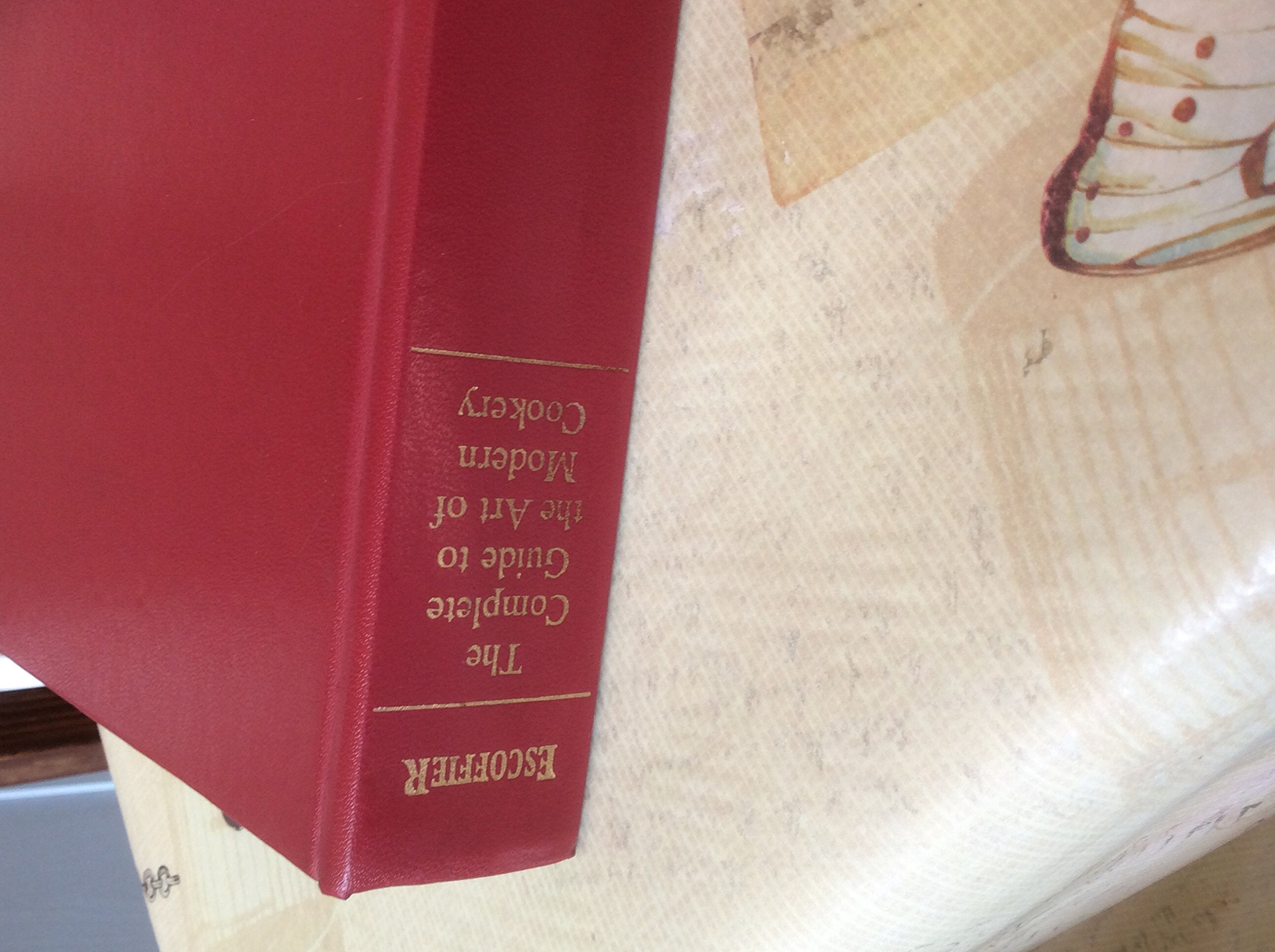 Escoffier: The Complete Guide to the Art of Modern Cookery,Used
