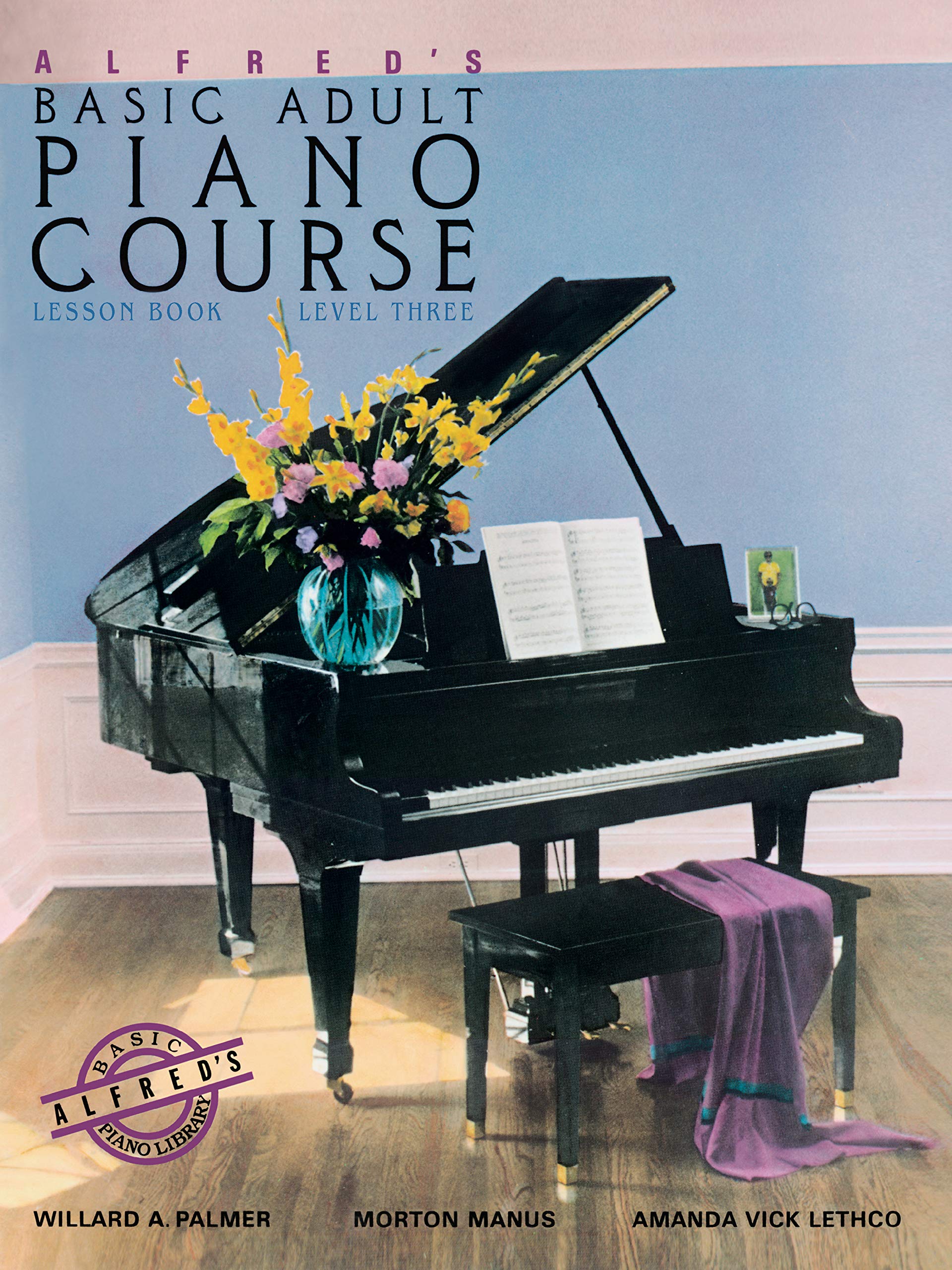 Alfred'S Basic Adult Piano Course Lesson Book, Bk 3 (Alfred'S Basic Adult Piano Course, Bk 3)