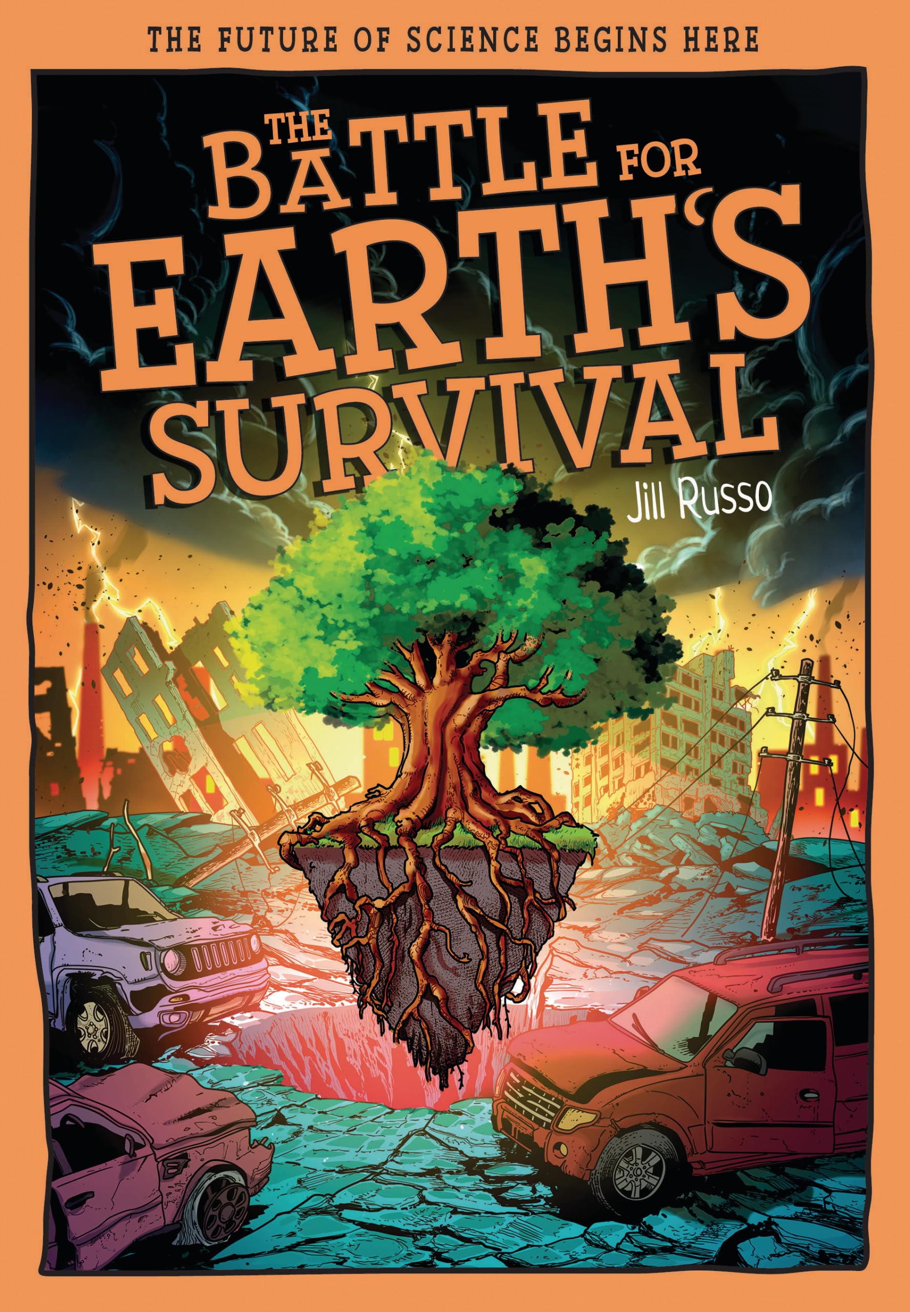 The Battle For EarthS Survival: Transforming Technology For A Greener Tomorrow (TomorrowS World)