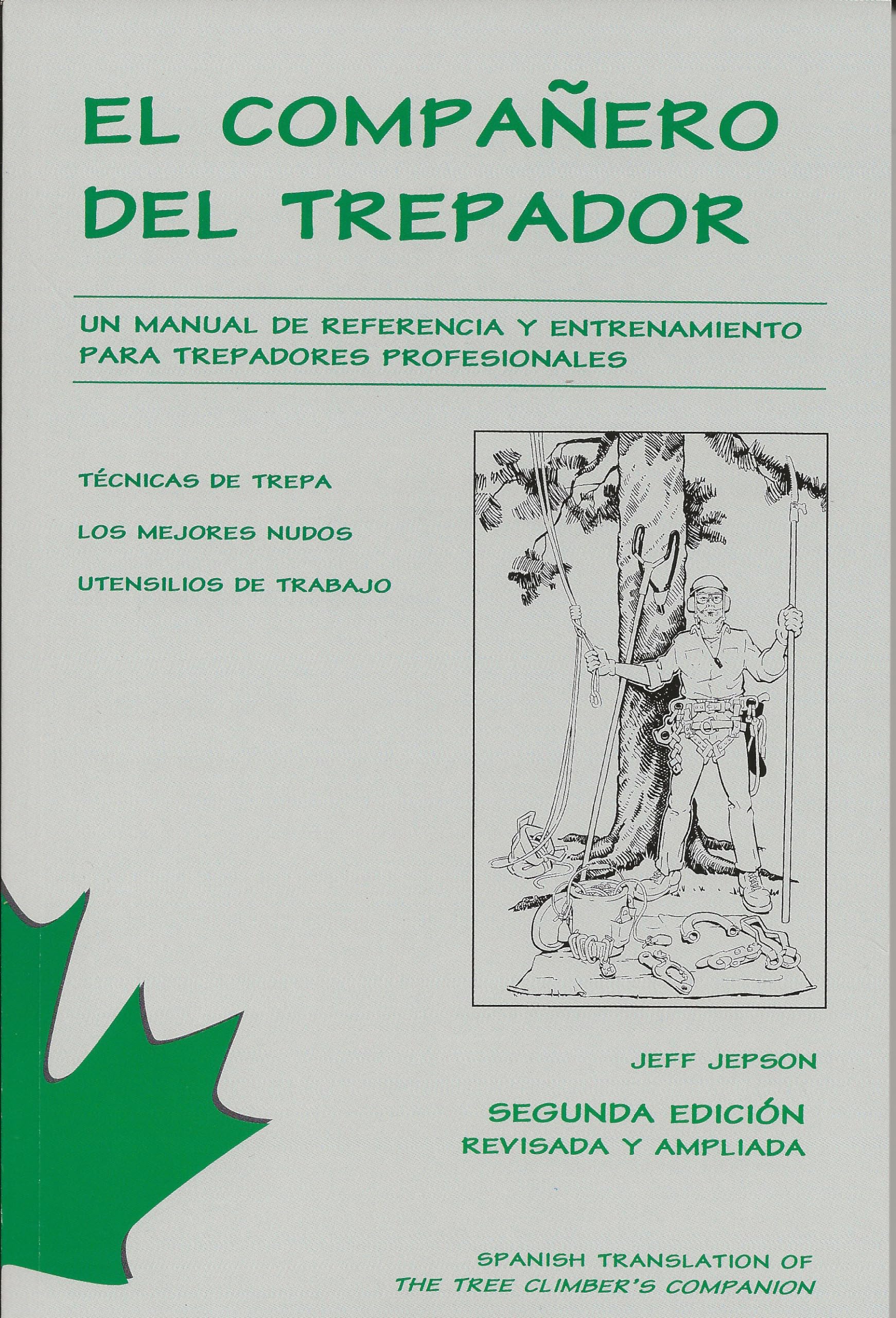 The Tree Climber'S Companion (Spanish)-new,New