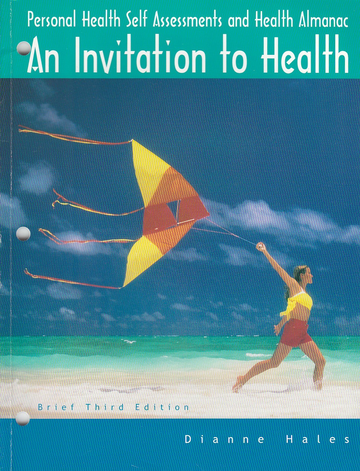 Personal Health SelfAssessment/Health Almanac for Haless Invitation to Health, Brief Edition (with Profile Plus 2004), 3rd,Used
