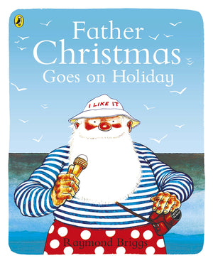 Father Christmas Goes on Holiday (Picture Puffins),Used