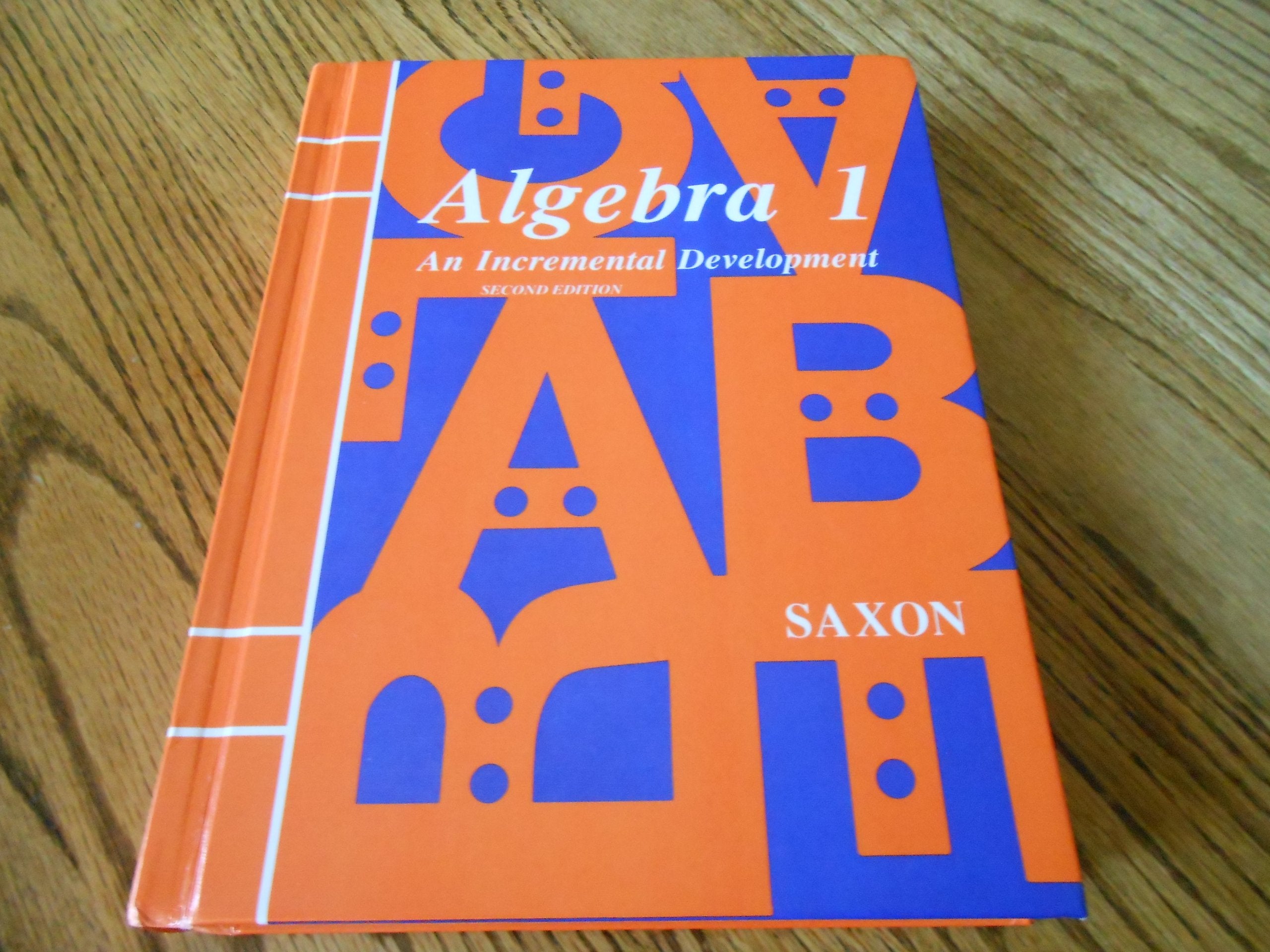 Algebra 1 : An Incremental Development,Used