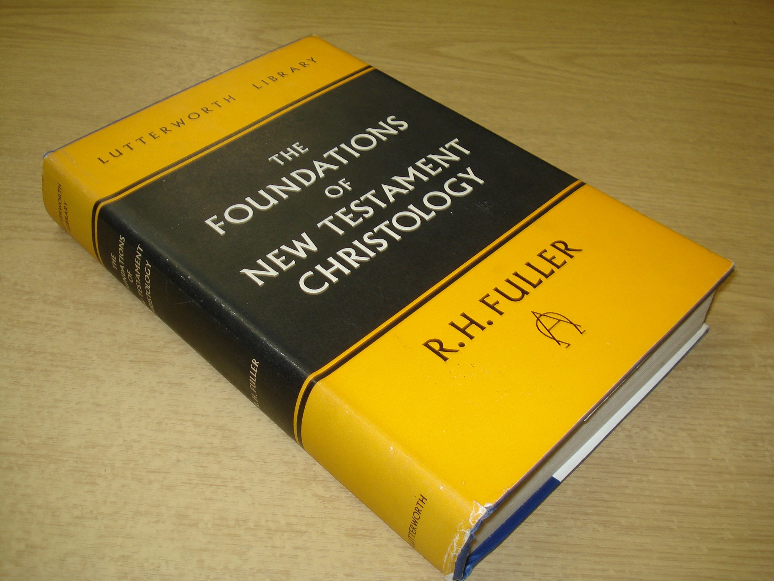 The Foundations of New Testament Christology,Used