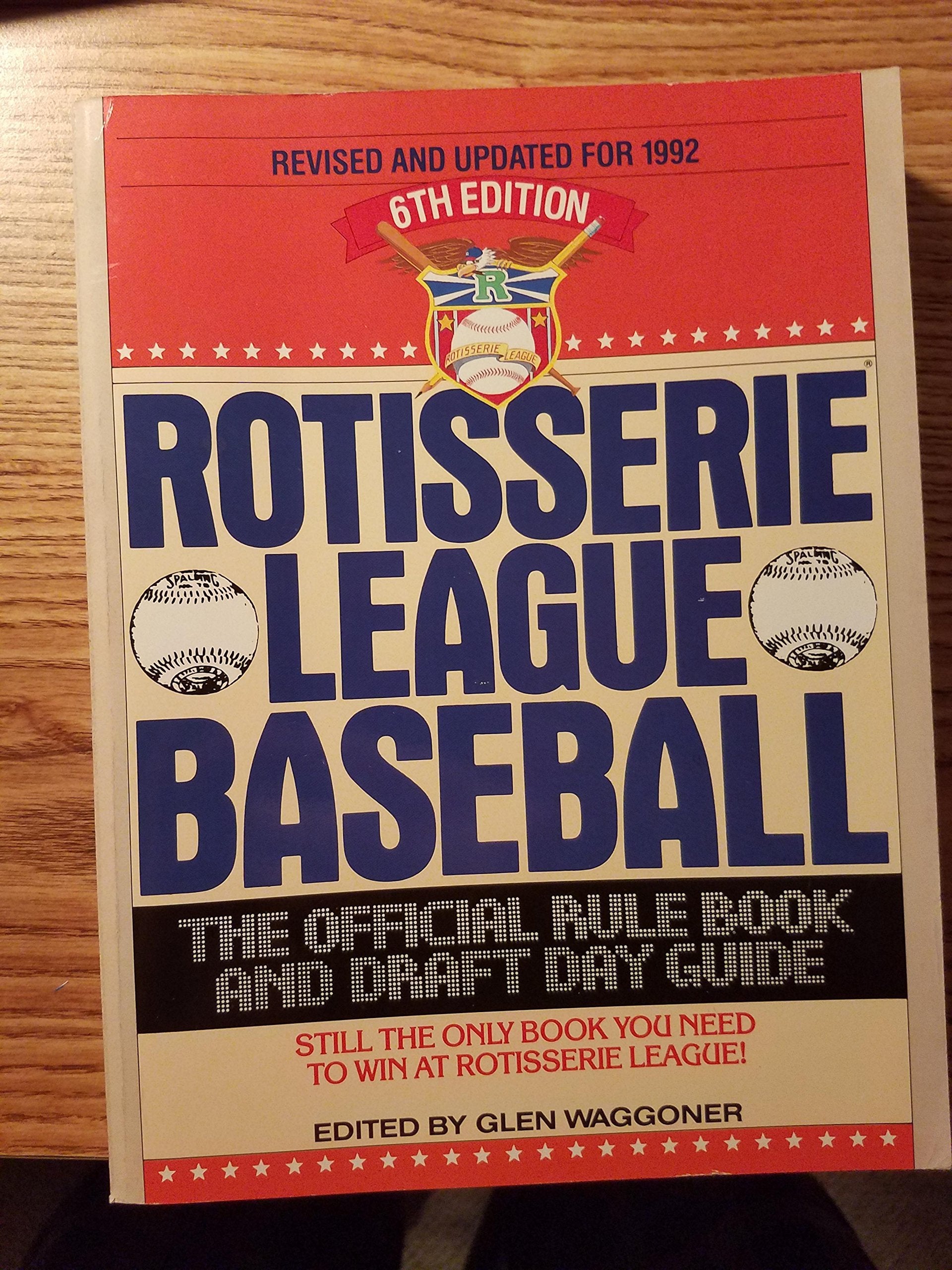 Rotisserie League Baseball, Sixth Editio,Used