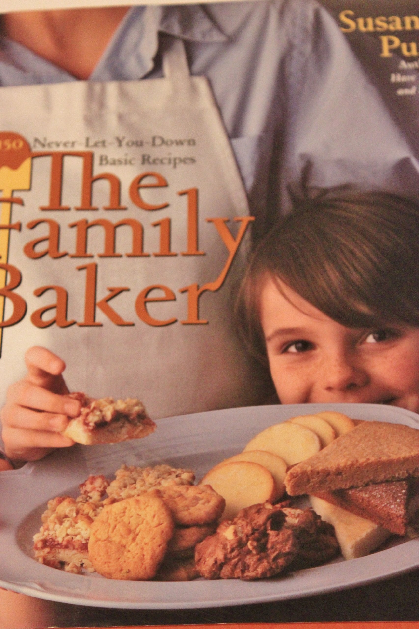 The Family Baker: 150 NeverLetYouDown Basic Recipes,Used