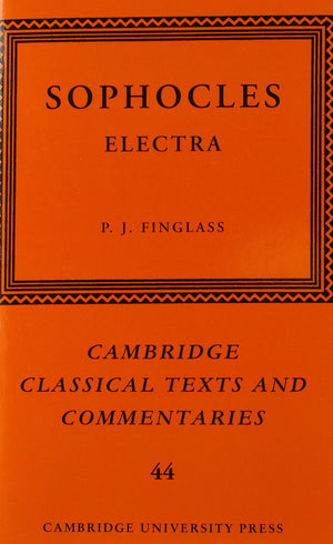 Sophocles: Electra (Cambridge Classical Texts and Commentaries, Series Number 44),Used
