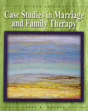 Case Studies in Marriage and Family Therapy,Used
