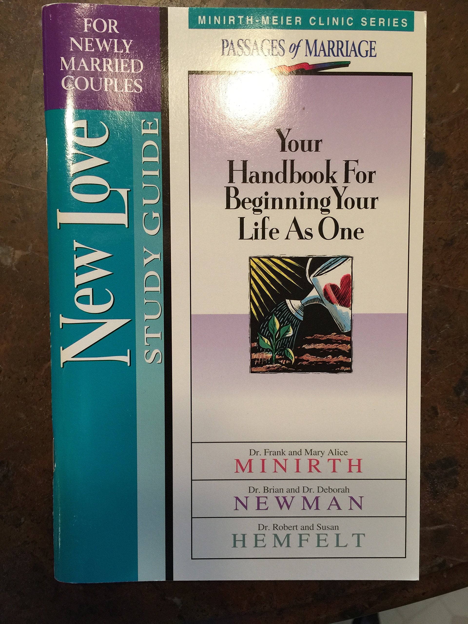 New Love Study Guide: Your Handbook for Beginning Your Life As One (For Newly Married Couples),Used