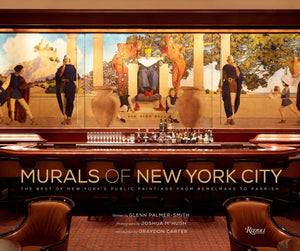 Murals of New York City: The Best of New York's Public Paintings from Bemelmans to Parrish,Used