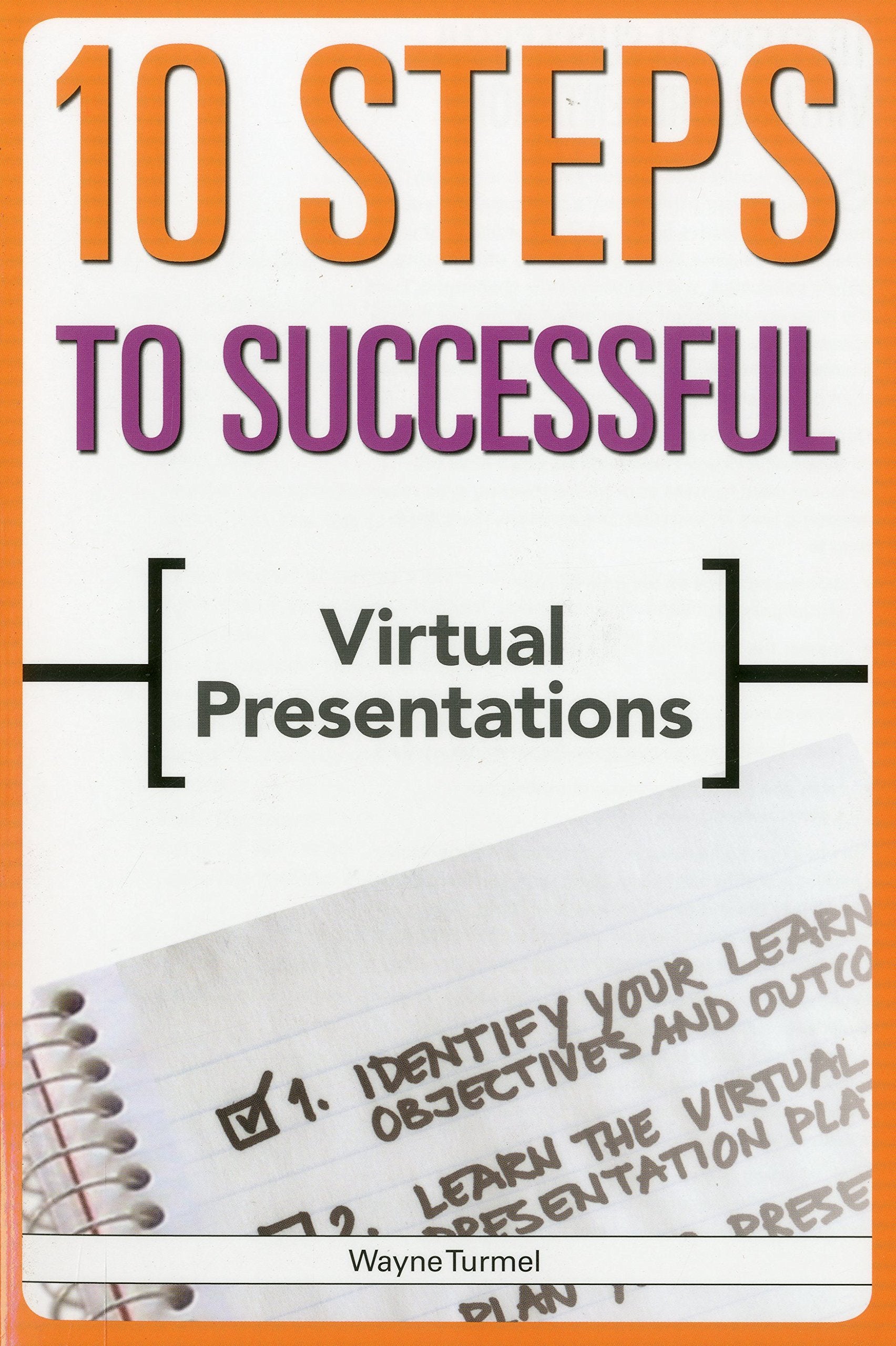 10 Steps to Successful Virtual Presentations,Used