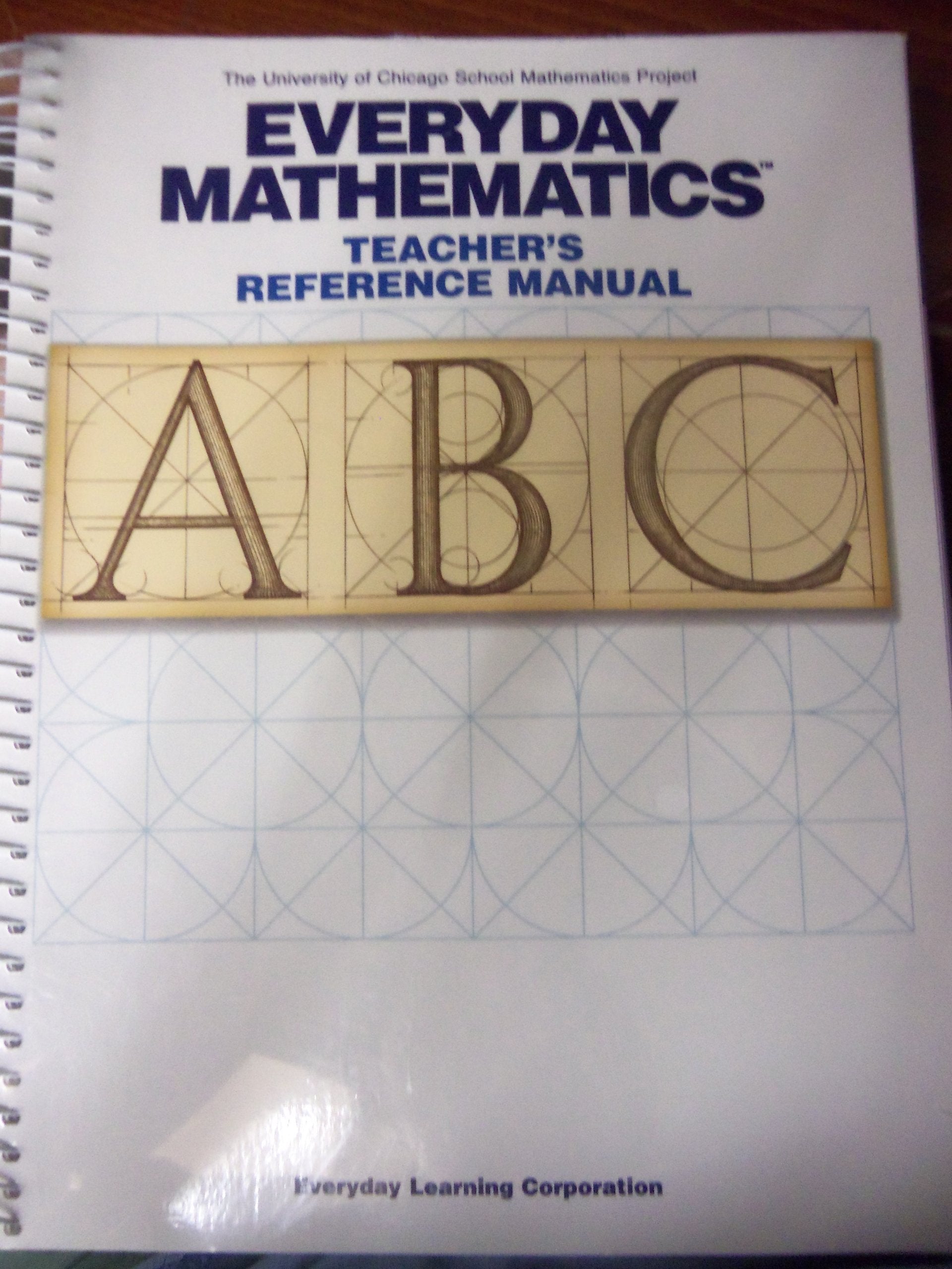Everyday Mathematics Teacher's Reference Manual (fourth grade and fifth grade),Used