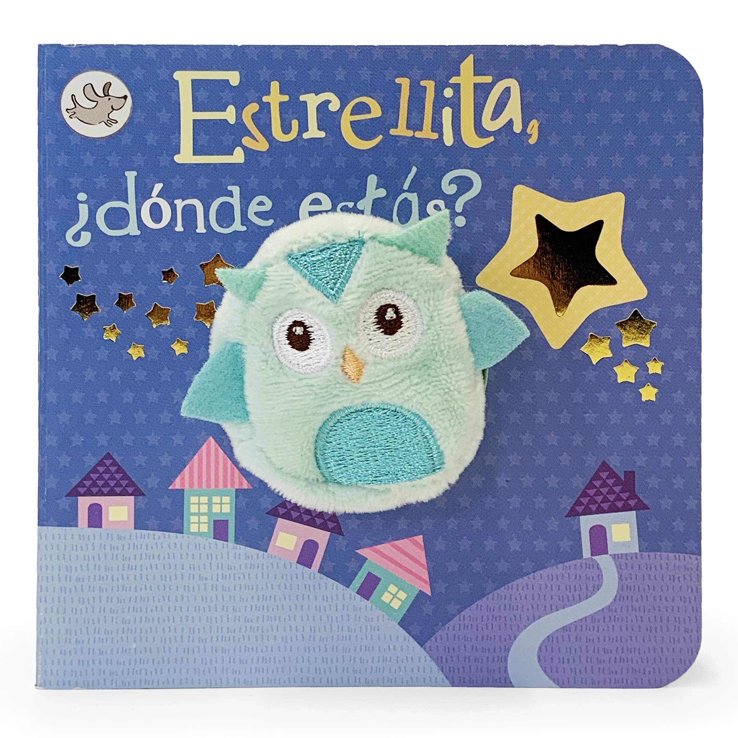 Estrellita, dnde ests? / Twinkle, Twinkle, Little Star Finger Puppet Book (Spanish Edition),New