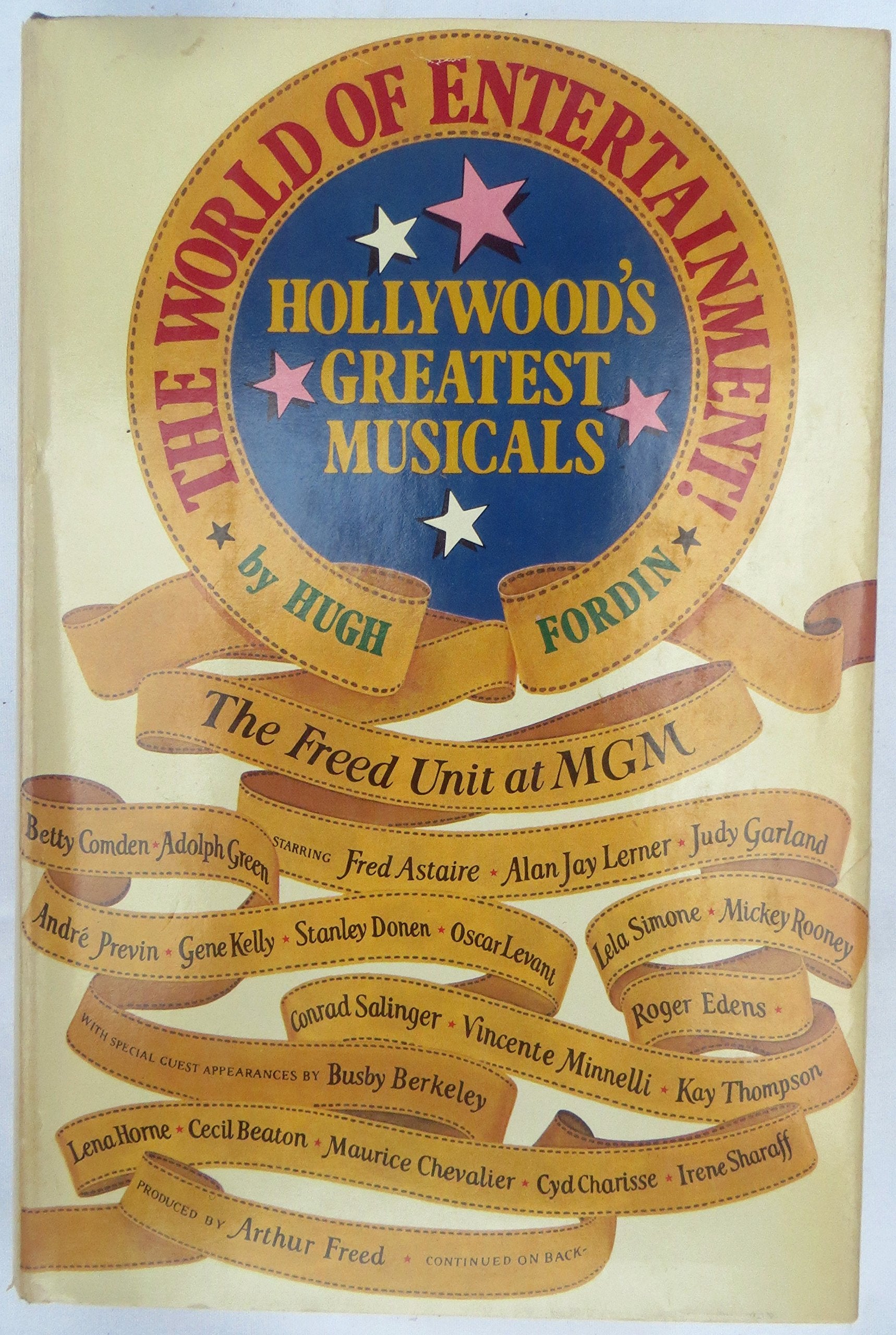 The World Of Entertainment!: Hollywood'S Greatest Musicals,New