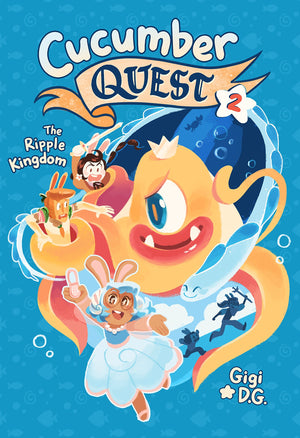 Cucumber Quest: The Ripple Kingdom (Cucumber Quest, 2),New