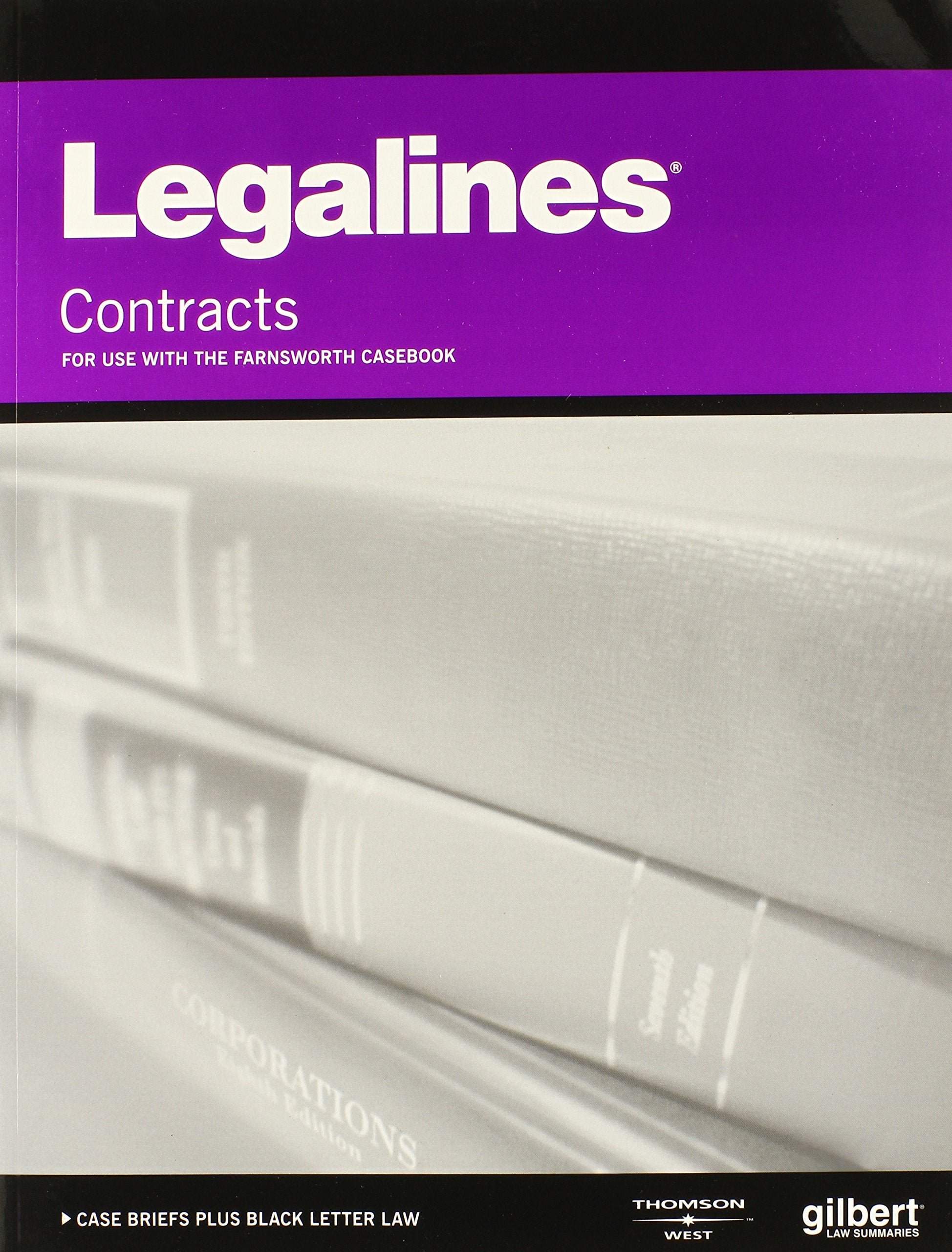 Legalines on Contracts, 7th, Keyed to Farnsworth,Used