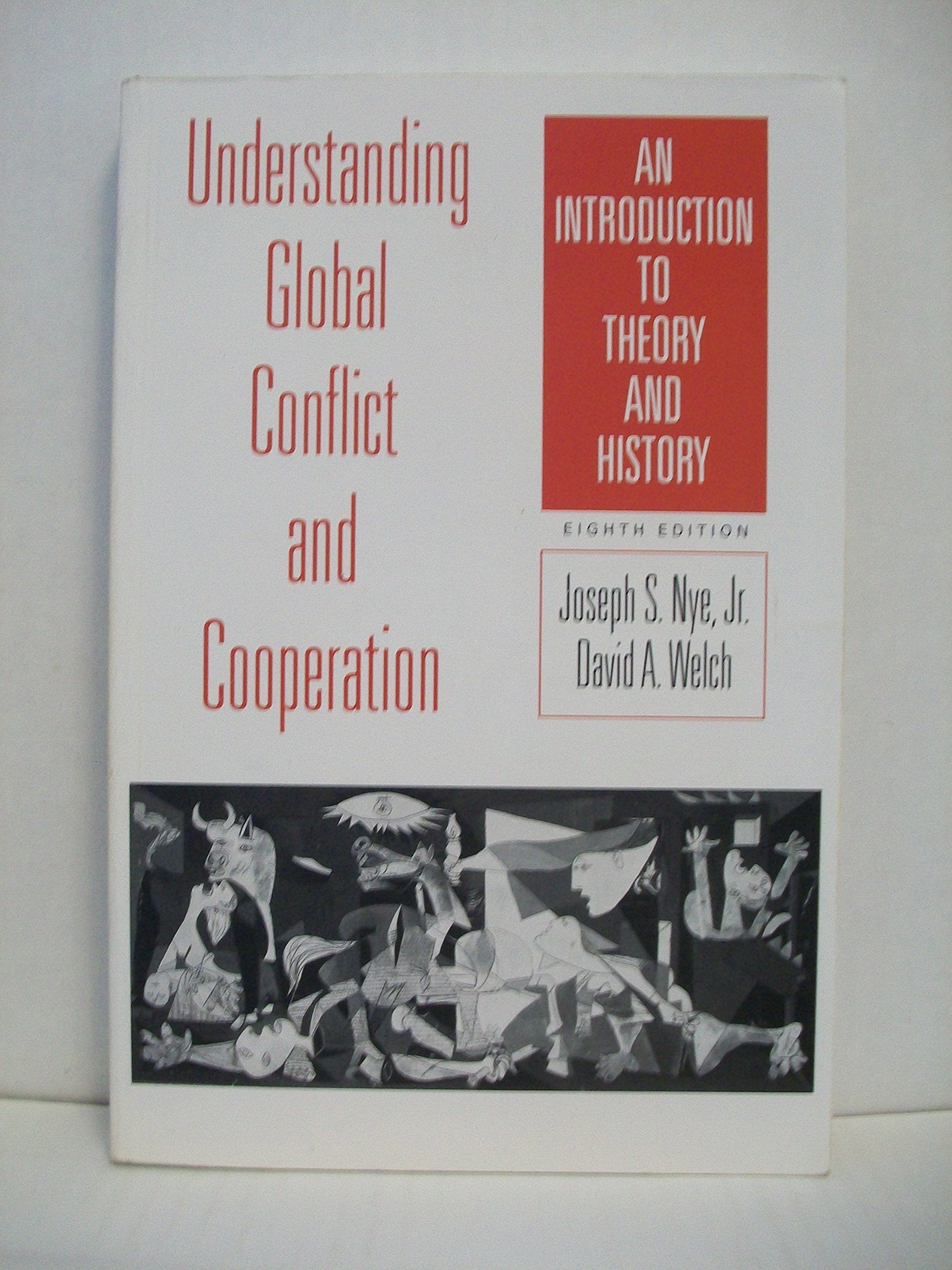 Understanding Global Conflict and Cooperation: An Introduction to Theory and History,New
