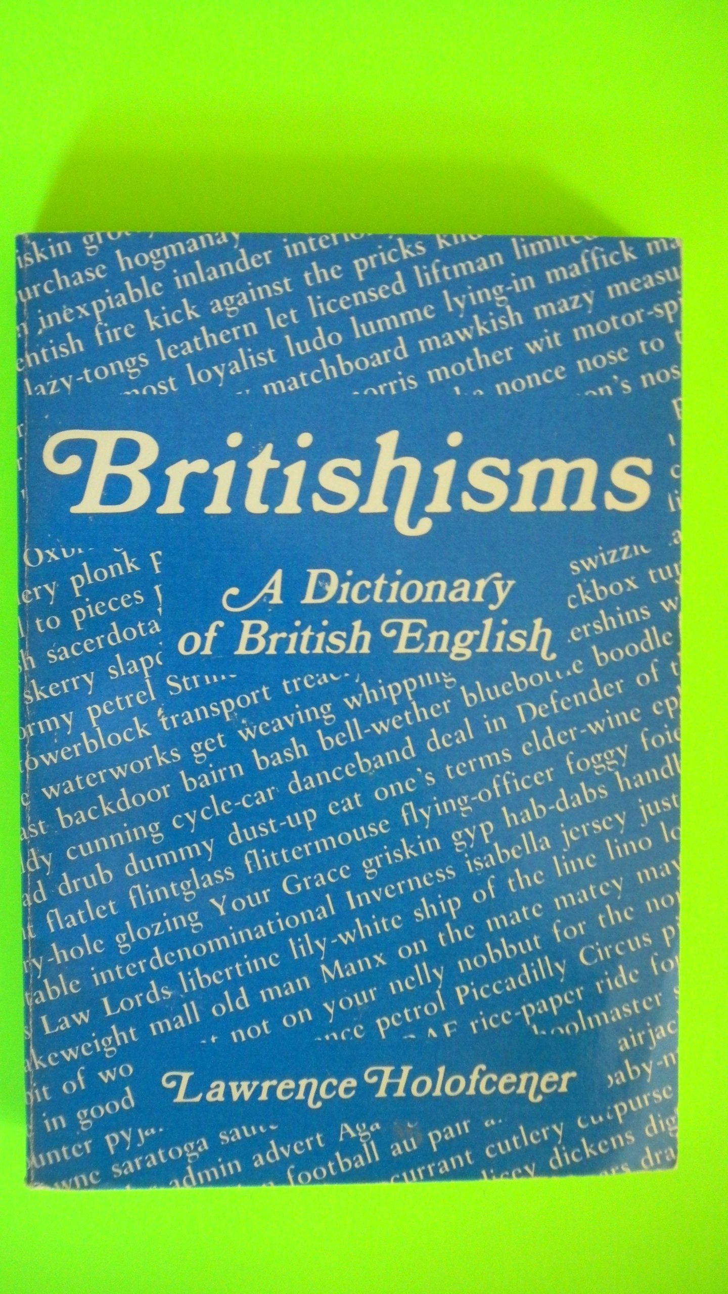 Britishisms,Used