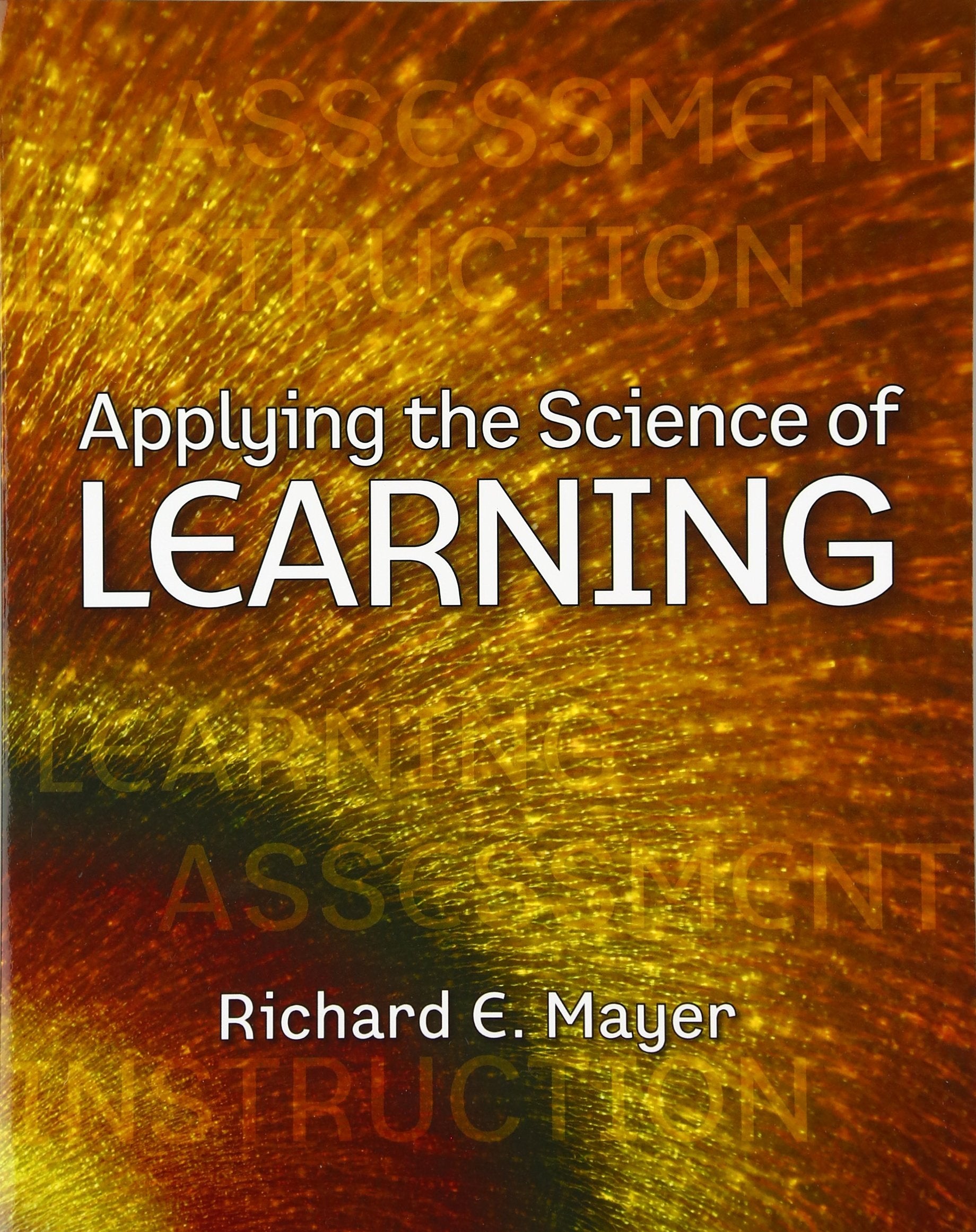 Applying the Science of Learning,Used