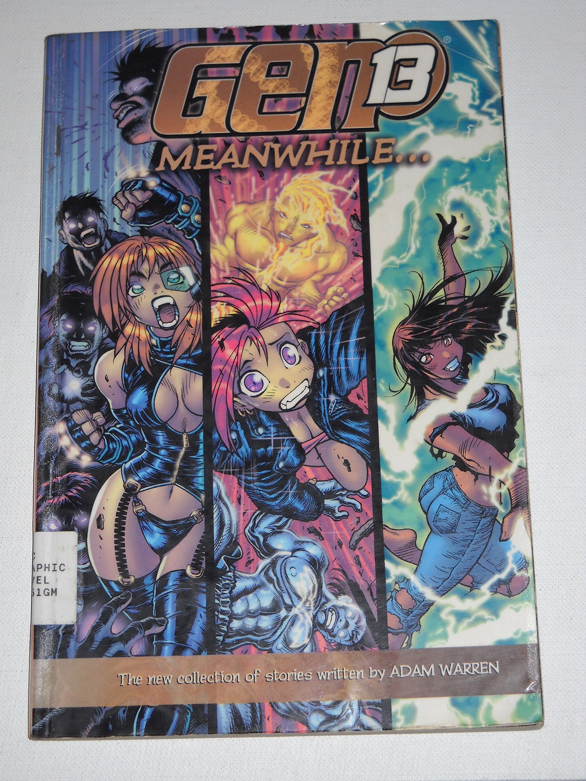 Gen 13: Meanwhile,Used