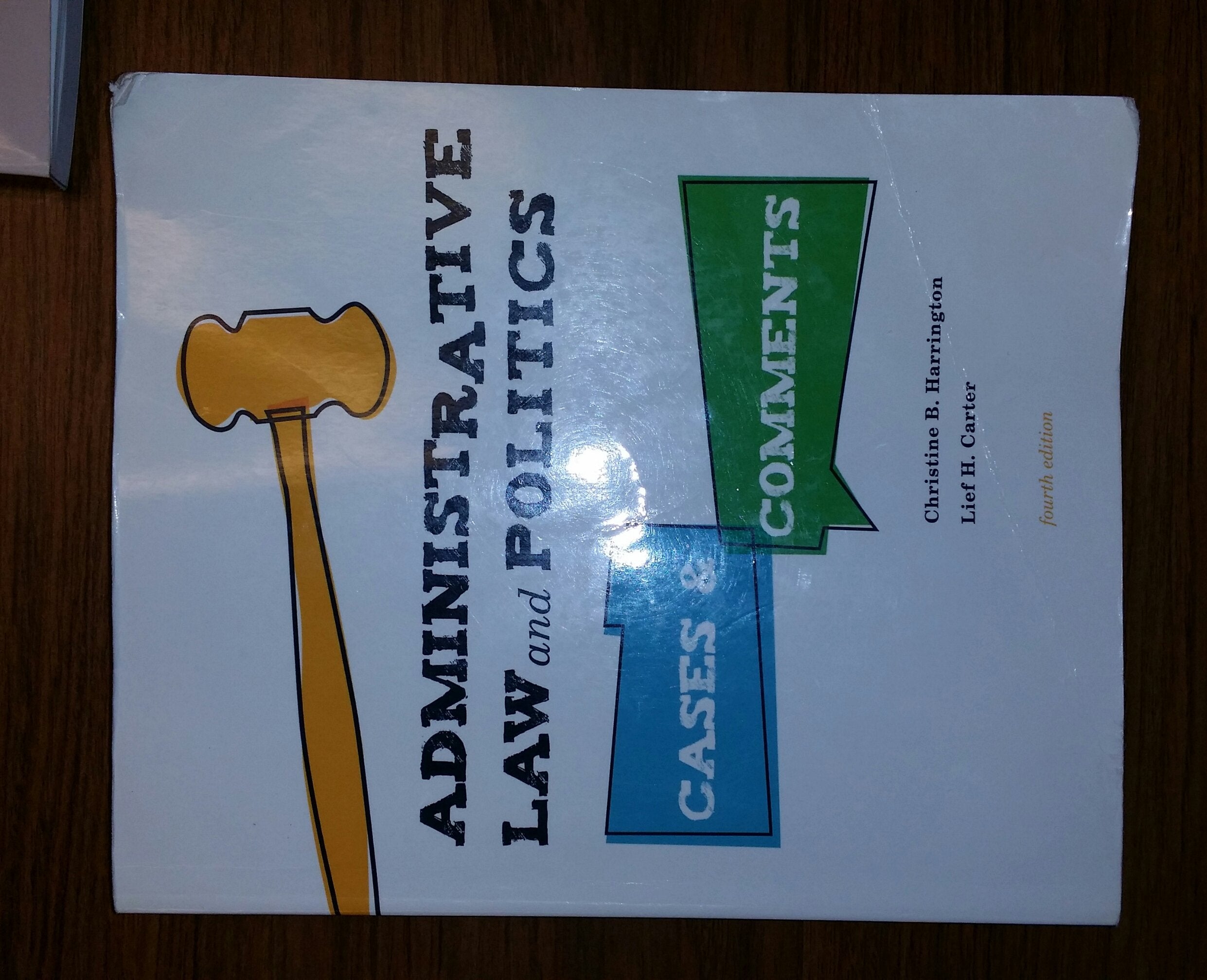 Administrative Law and Politics: Cases and Comments,Used