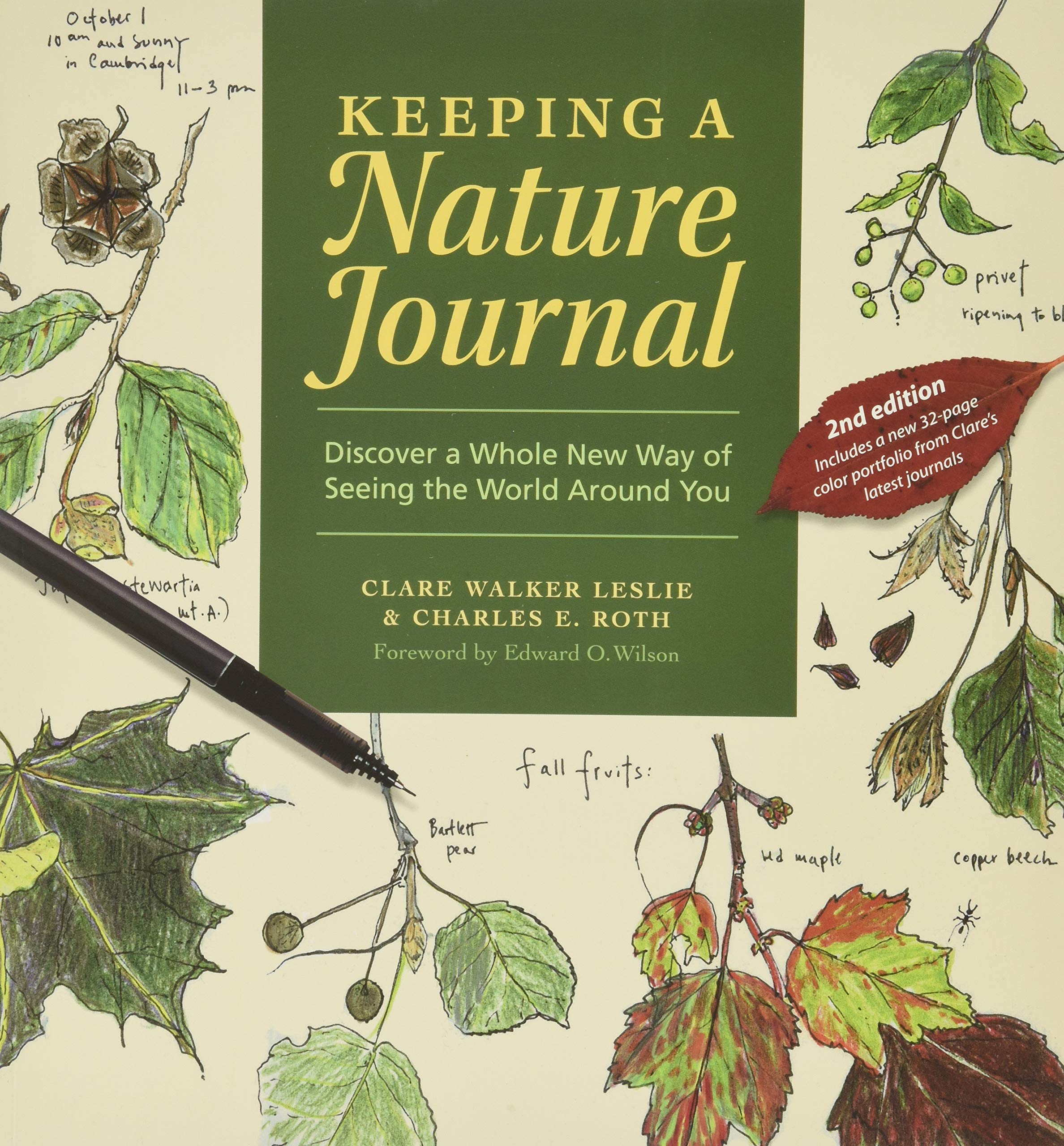 Keeping a Nature Journal: Discover a Whole New Way of Seeing the World Around You,New