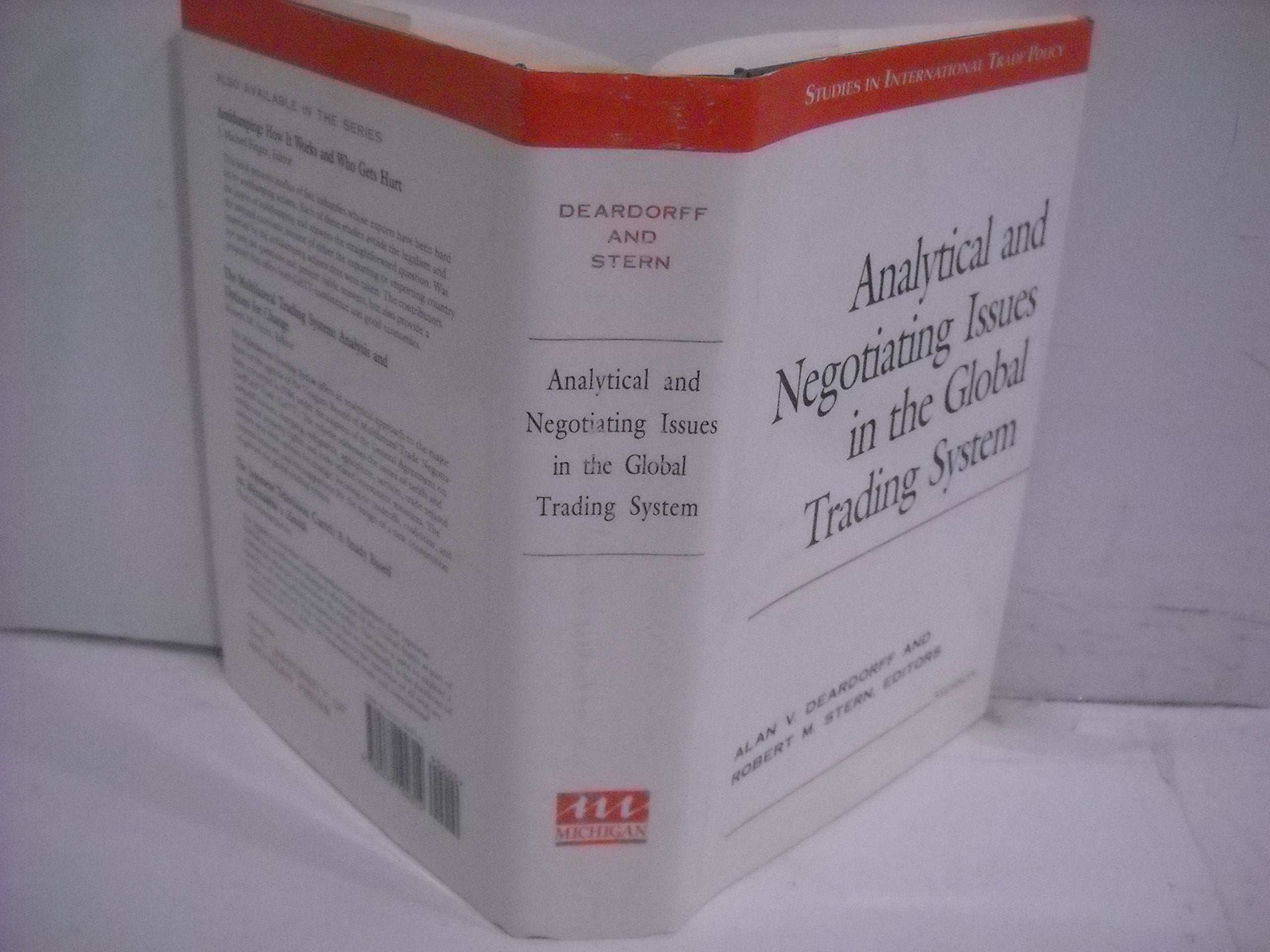 Analytical and Negotiating Issues in the Global Trading System (Studies In International Economics),Used