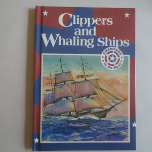 Clippers and Whaling Ships (Americans on the Move),Used