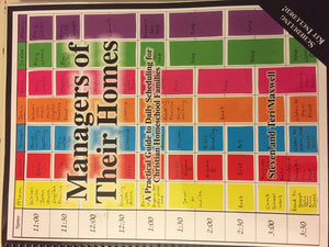 Managers of Their Homes: A Practical Guide to Daily Scheduling for Christian Homeschool Families,New