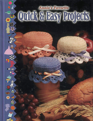 Annie's favorite quick & easy projects,Used