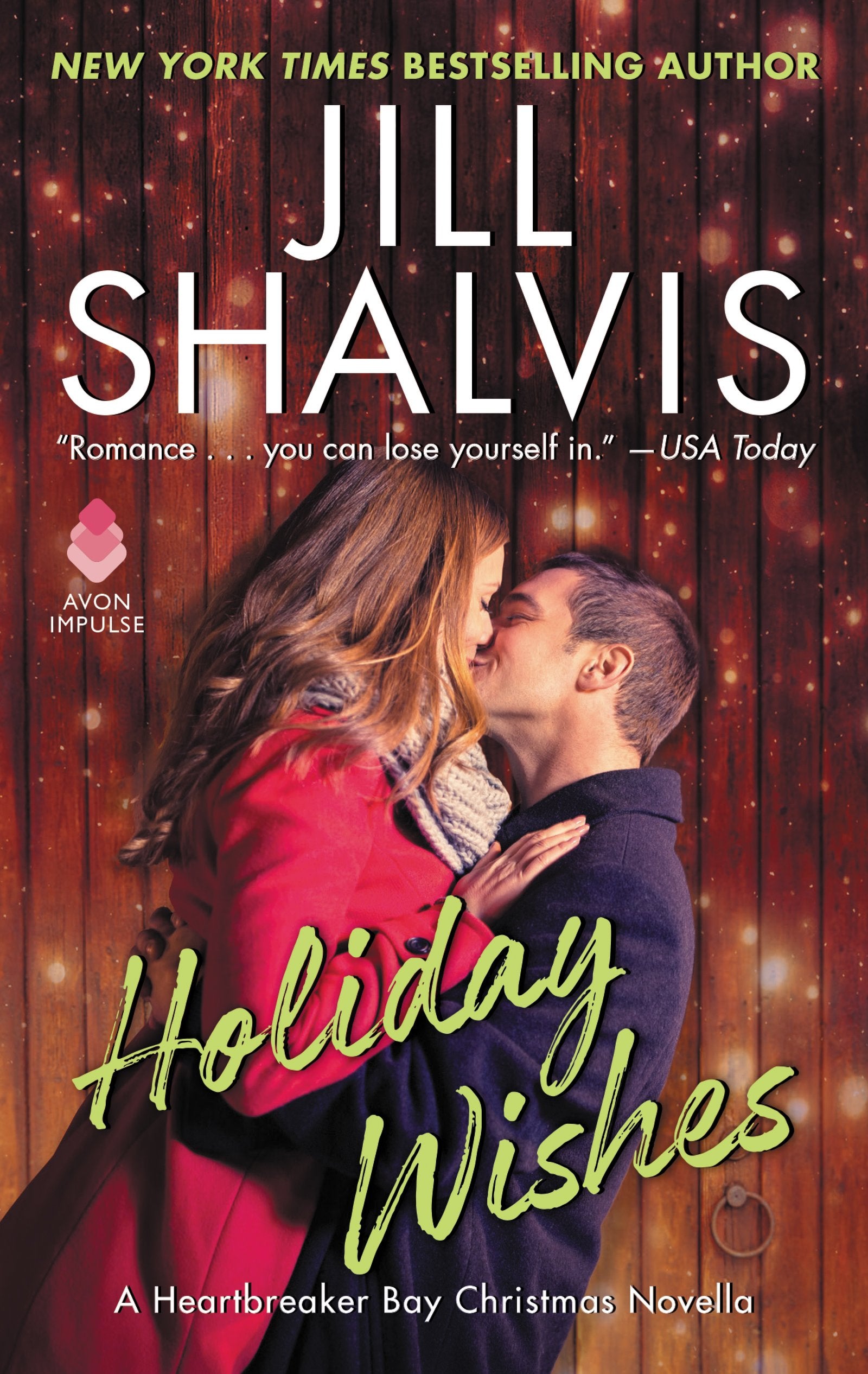 Holiday Wishes: A Heartbreaker Bay Christmas Novella,Used