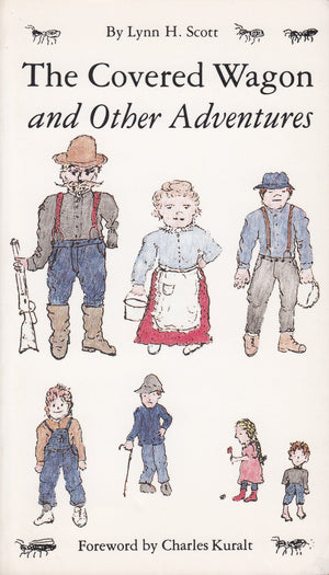 The Covered Wagon and Other Adventures,Used