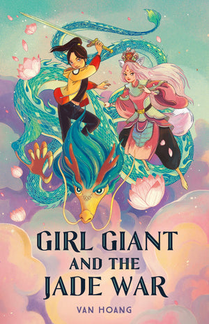 Girl Giant And The Jade War (Girl Giant And The Monkey King Series, 2)
